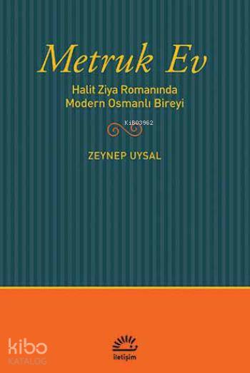 Metruk Ev - Zeynep Uysal
