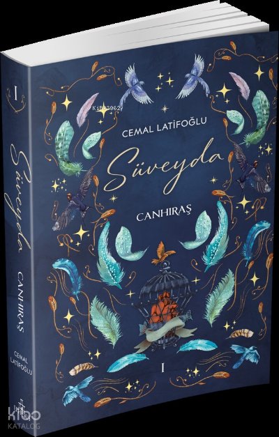 Süveyda 1: Canhıraş (Ciltsiz) - Cemal Latifoğlu
