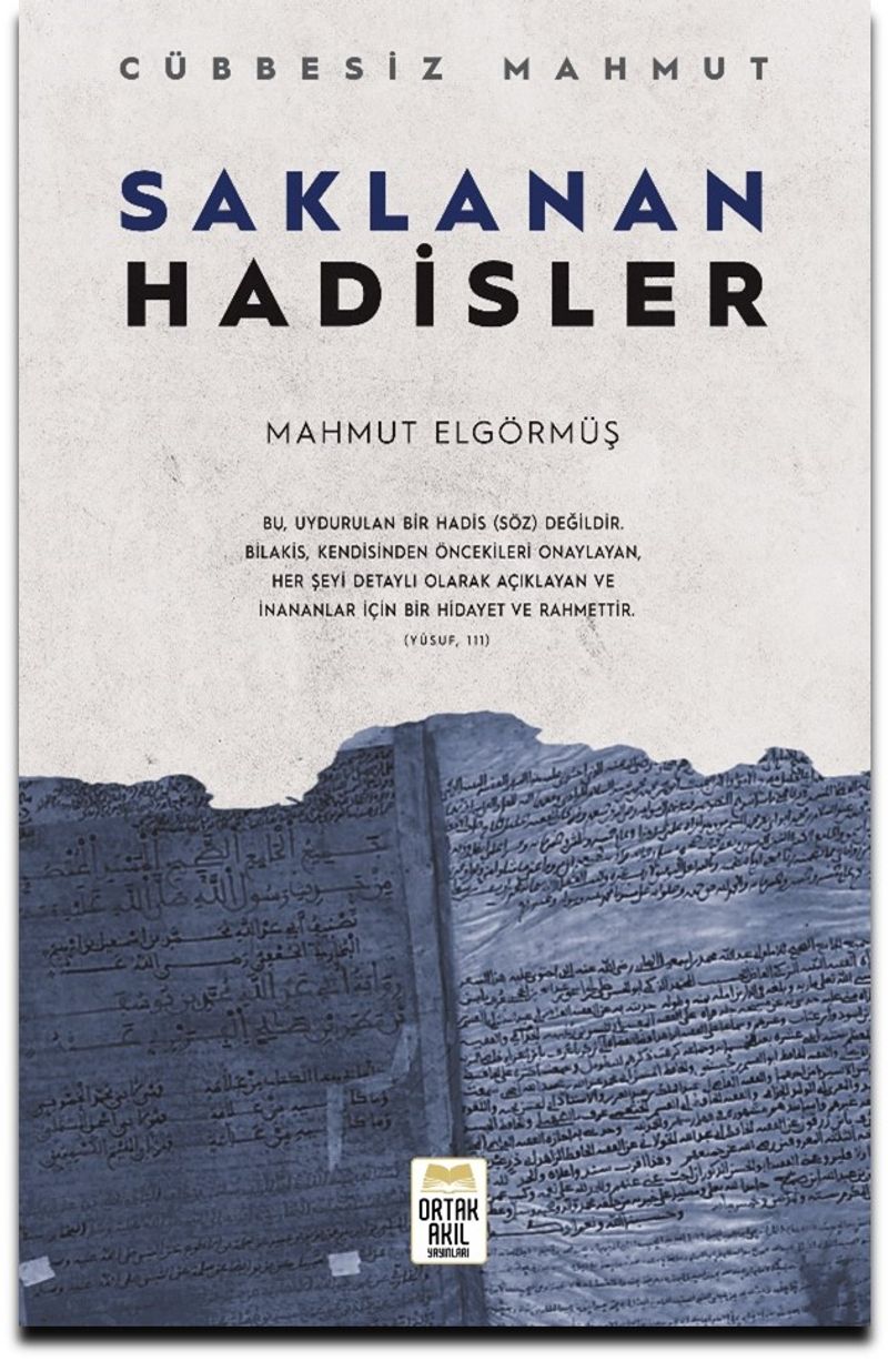 Saklanan Hadisler