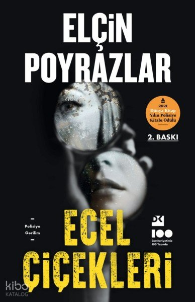 Ecel Çiçekleri - Elçin Poyrazlar