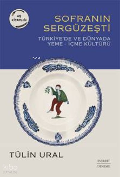 Sofranın Sergüzeşti