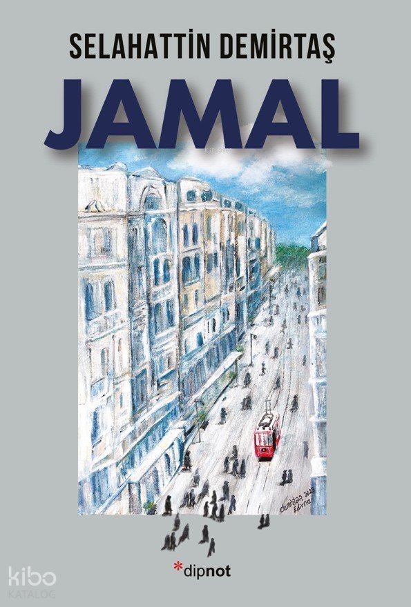 Jamal - Selahattin Demirtaş