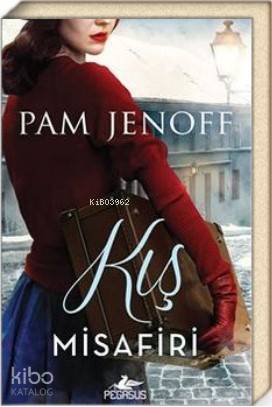 Kış Misafiri - Pam Jenoff