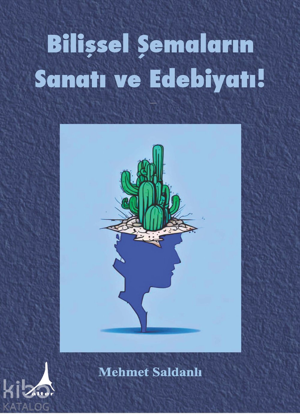 Bilişsel Şemaların Sanatı ve Edebiyatı