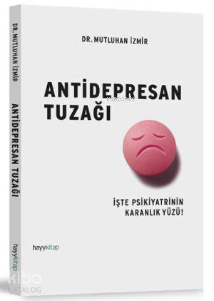 Antidepresan Tuzağı