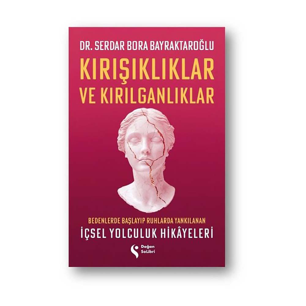 KIRIŞIKLIKLAR VE KIRILGANLIKLAR