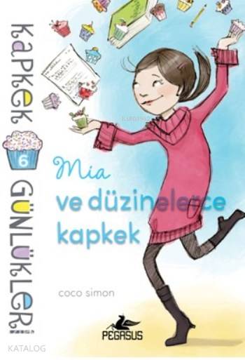 Kapkek Günlükleri 6 - Coco Simon