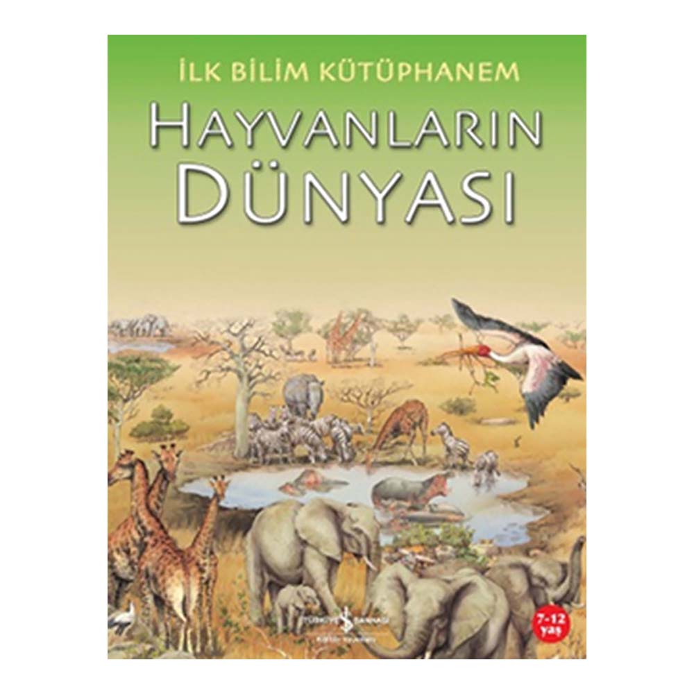 İLK BİLİM KÜTÜPHANEM-HAYVANLARIN DÜNYA