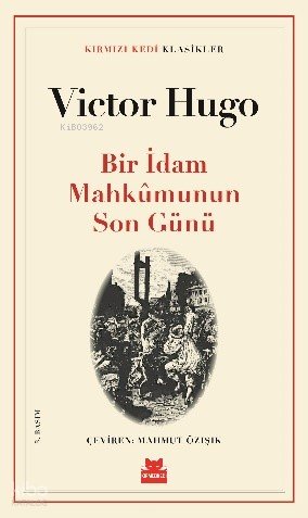 Bir İdam Mahkûmunun Son Günü