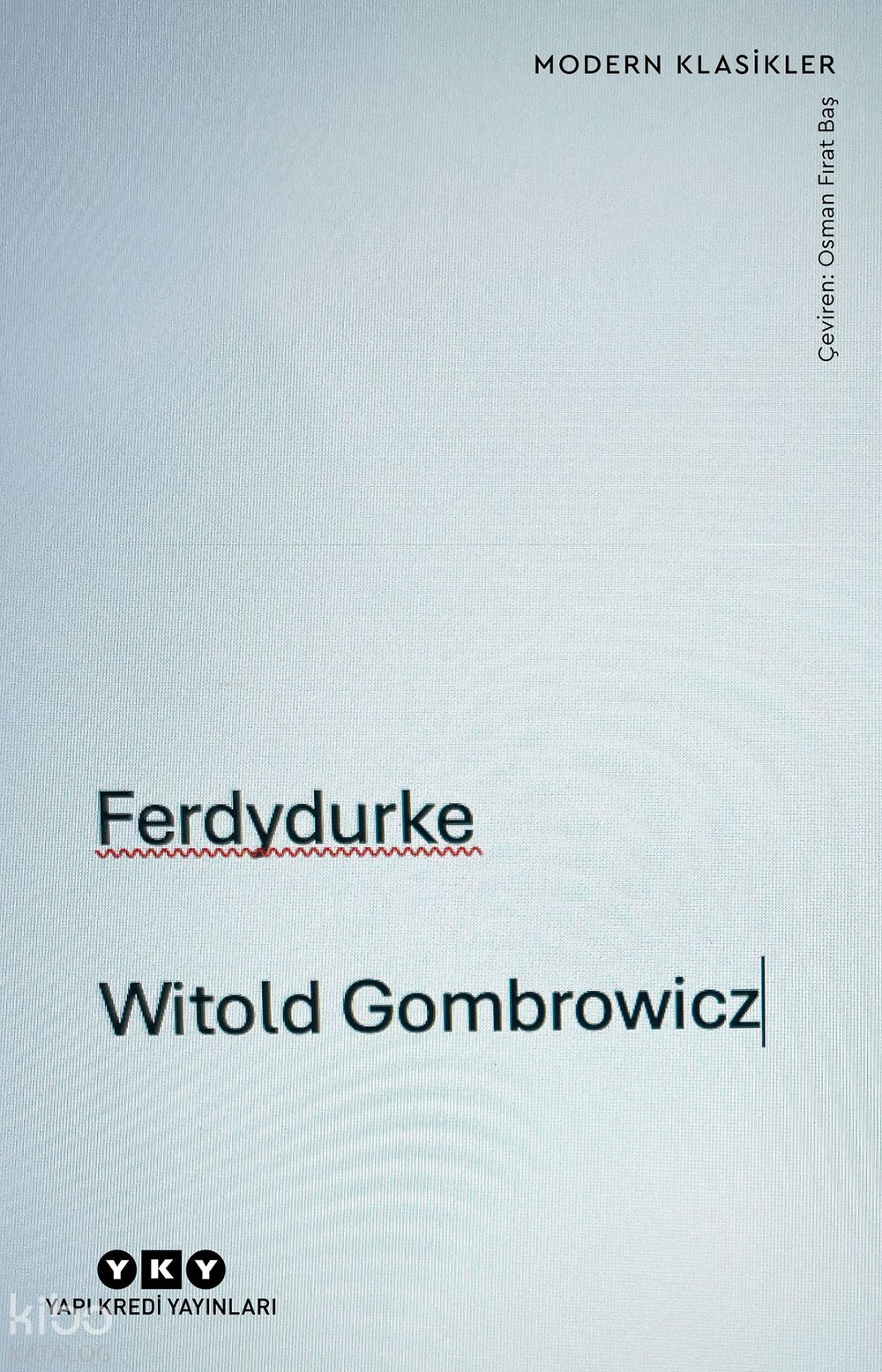 Ferdydurke - Witold Gombrowicz