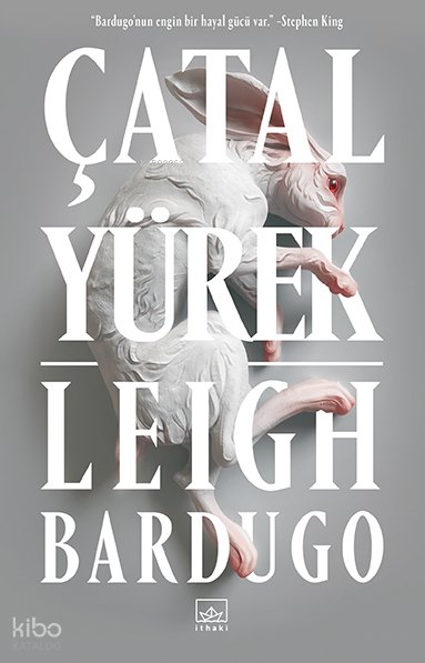 Çatal Yürek - Leigh Bardugo