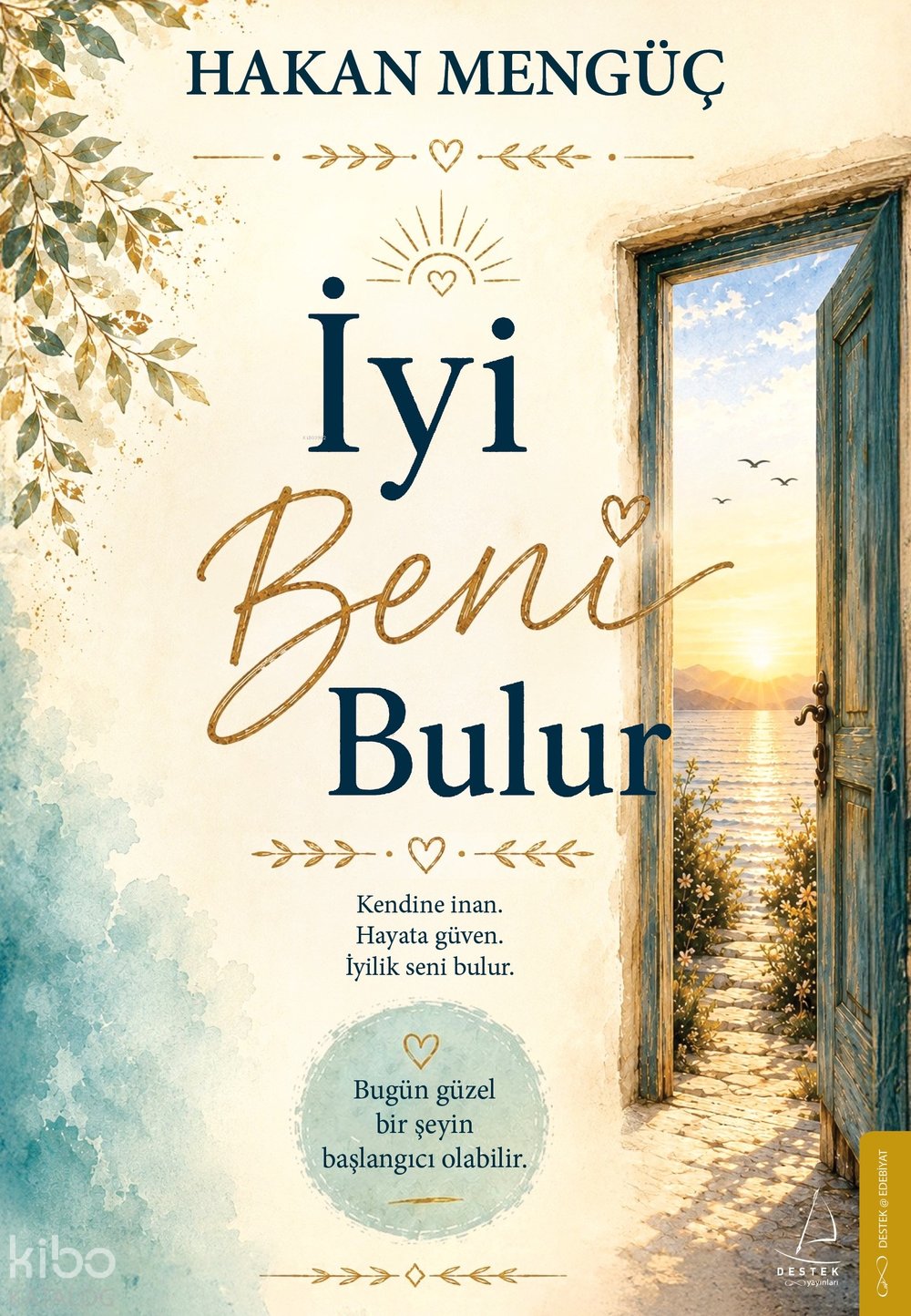 İyi Beni Bulur - Hakan Mengüç