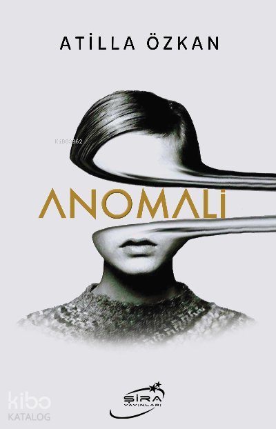 Anomali - Atilla Özkan