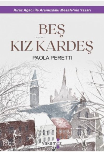 Beş Kız Kardeş - Paola Peretti