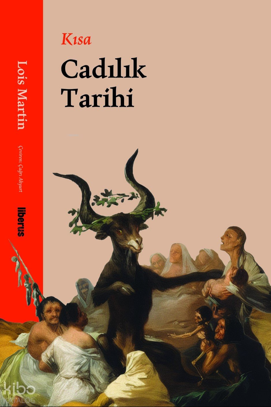 Kısa Cadılık Tarihi - Lois Martin