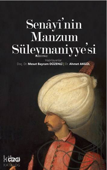Senâyî'nin Manzum Süleymaniyye'si