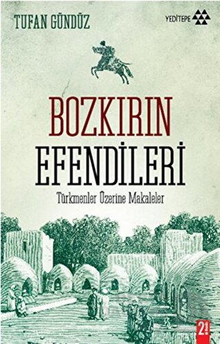 BOZKIRIN EFENDİLERİ / TUFAN GÜNDÜZ
