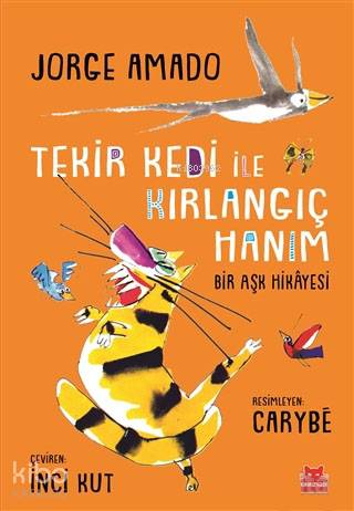 Tekir Kedi ile Kırlangıç Hanım - Jorge Amado