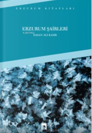 Erzurum Şairleri - Hasan Ali Kasır