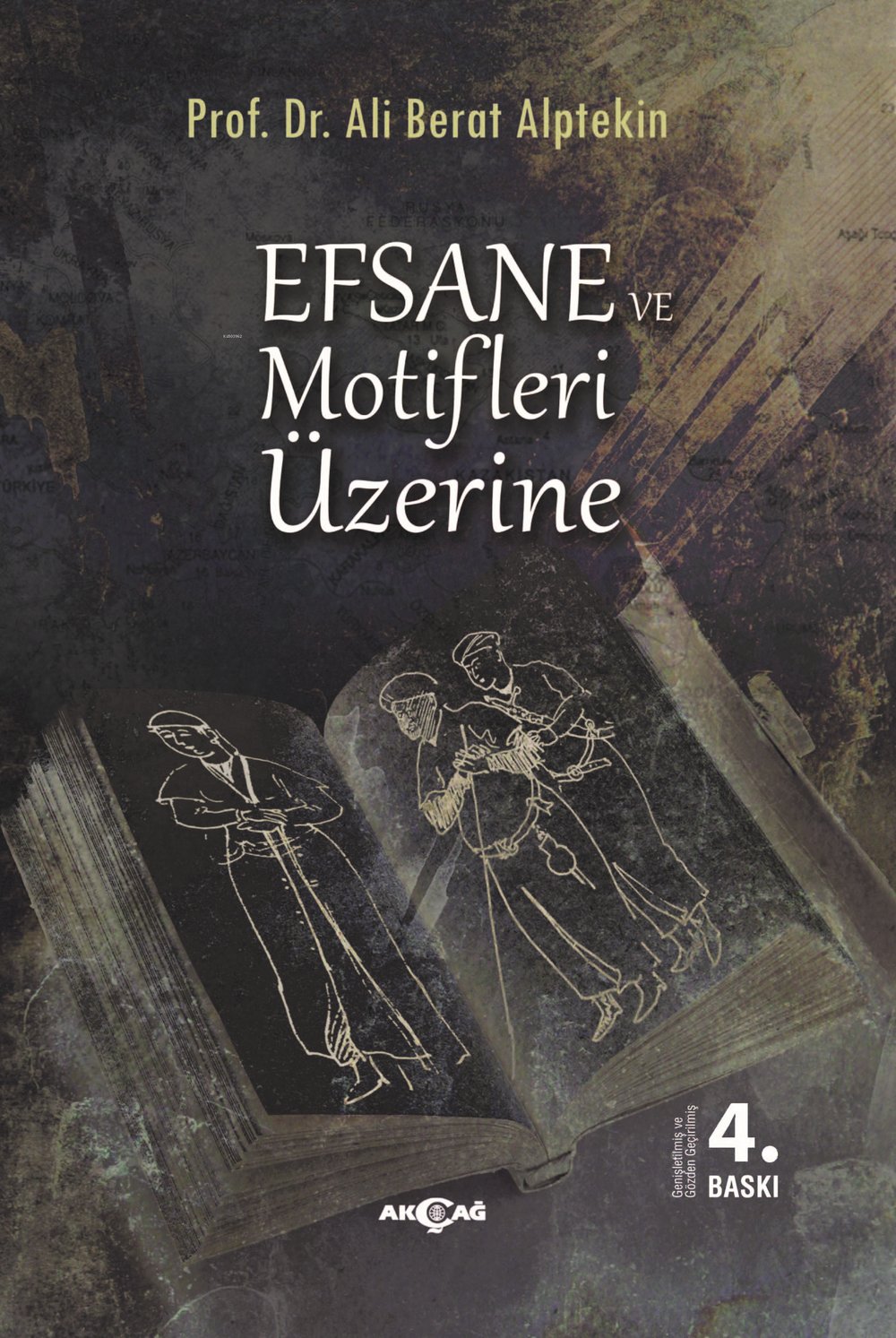 Efsane ve Motifler Üzerine - Ali Berat Alptekin