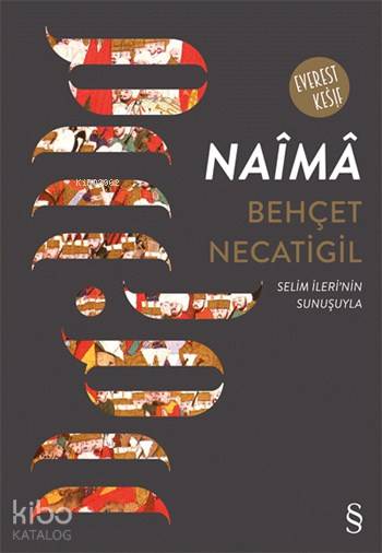 Naîmâ - Behçet Necatigil