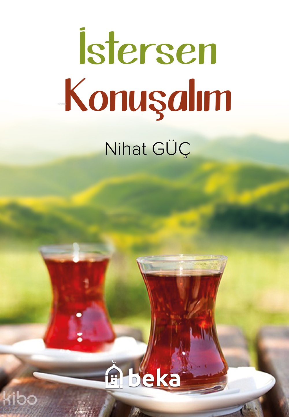 İstersen Konuşalım - Nihat Güç