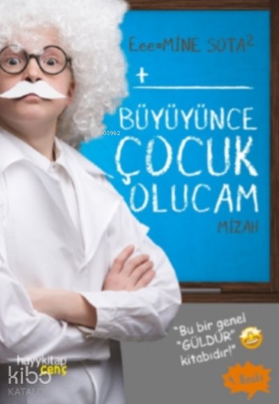 Büyüyünce Çocuk Olucam - Mine Sota