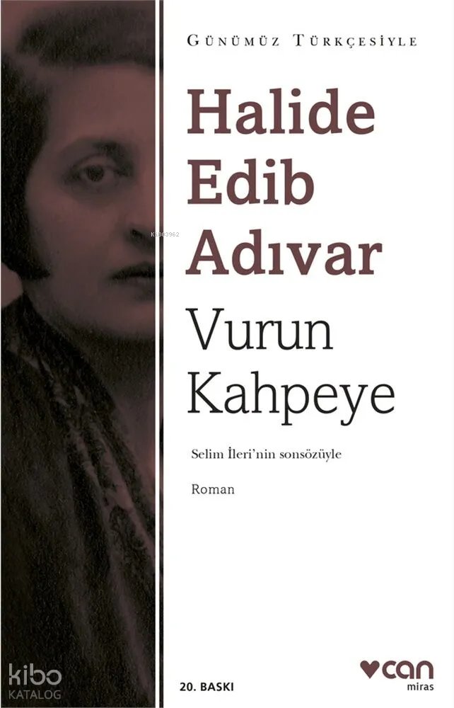 Vurun Kahpeye (Sadeleştirilmiş Metin)