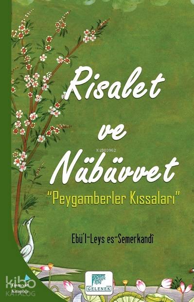 Risalet ve Nübüvvet - Ebü`l-Leys es-Semerkandî