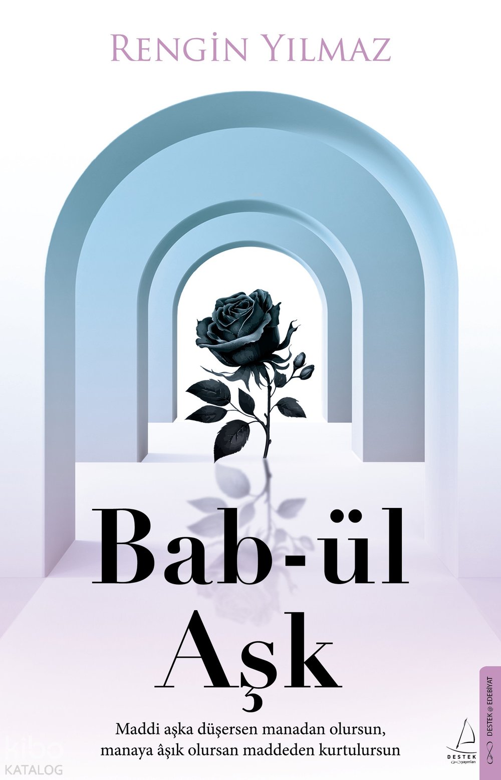 Bab-ül Aşk - Rengin Yılmaz