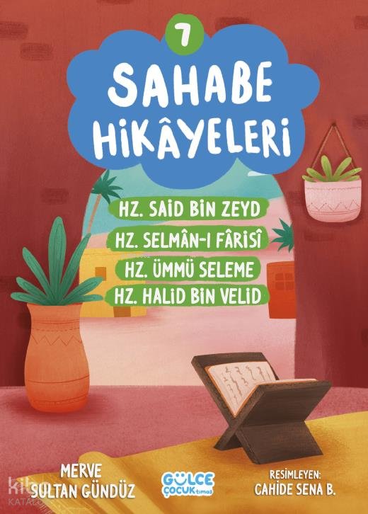 Sahabe Hikayeleri 7. Kitap - Merve Sultan Gündüz