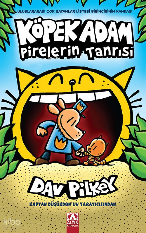 Köpek Adam Pirelerin Tanrısı - Dav Pilkey