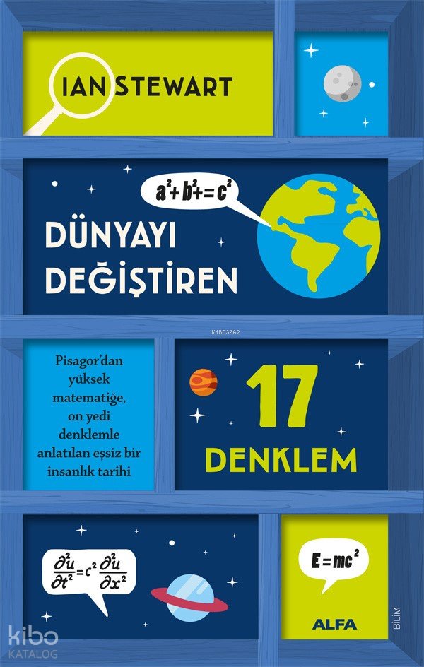 Dünyayı Değiştiren 17 Denklem - Ian Stewart