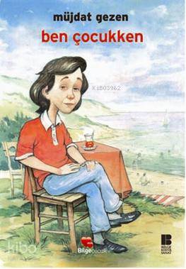 Ben Çocukken - Müjdat Gezen