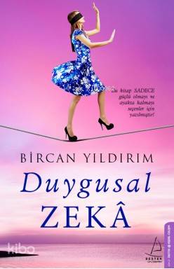 Duygusal Zeka - Bircan Yıldırım