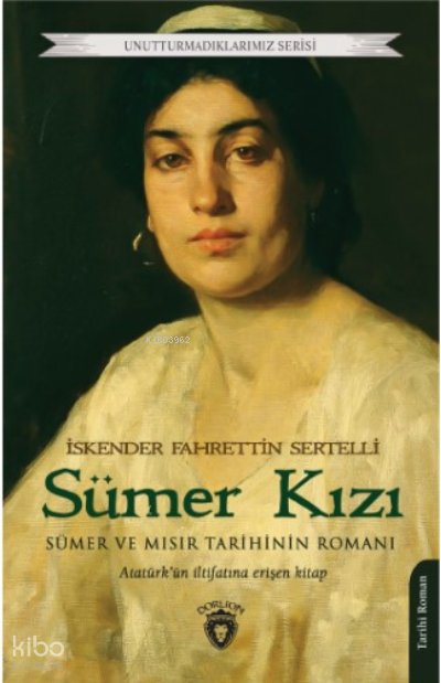 Sümer Kızı - İskender Fahrettin Sertelli
