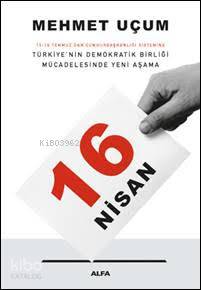 16 Nisan - Mehmet Uçum