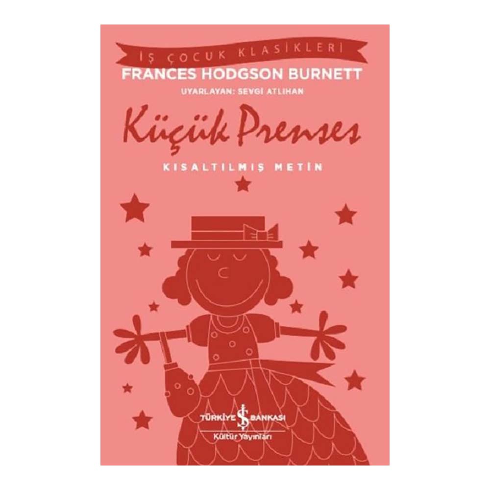 KÜÇÜK PRENSES ( ÇOCUK KLASİKLERİ )