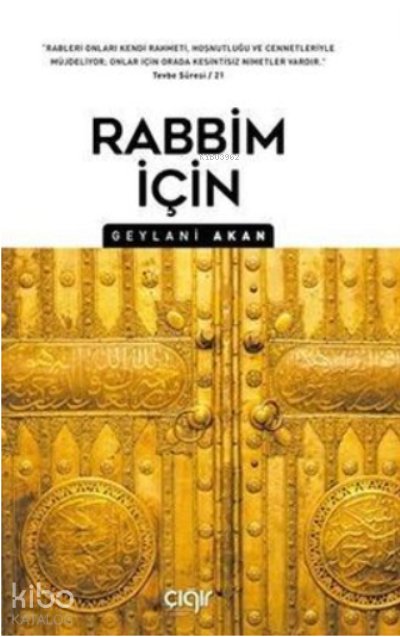 Rabbim İçin - Geylani Akan