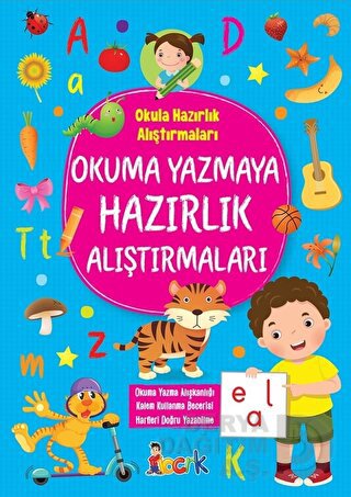 OKUMA YAZMAYA HAZIRLIK ALIŞTIRMALARI