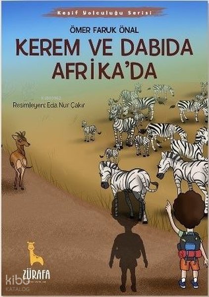 Kerem ve Dabıda Afrika'da - Ömer Faruk Önal