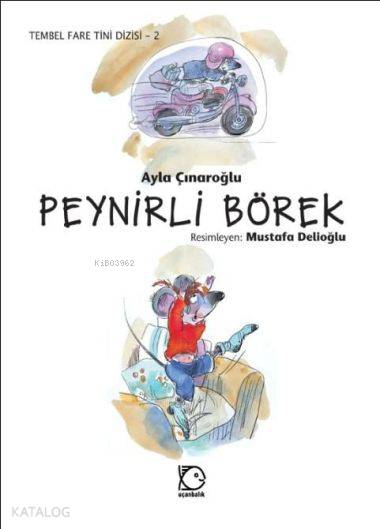 Tembel Fare Tini Dizisi 2 - Peynirli Börek