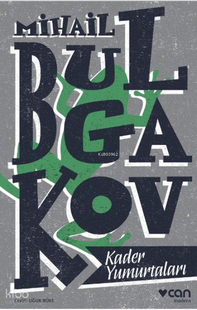 Kader Yumurtaları - Mihail Afanasyeviç Bulgakov