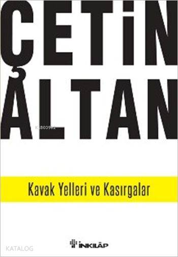 Kavak Yelleri ve Kasırgalar - Çetin Altan