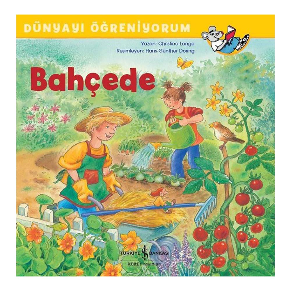 DÜNYAYI ÖĞRENİYORUM - BAHÇEDE
