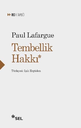 Tembellik Hakkı