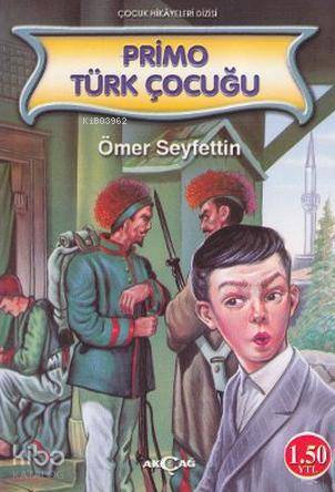 Primo Türk Çocuğu - Ömer Seyfettin