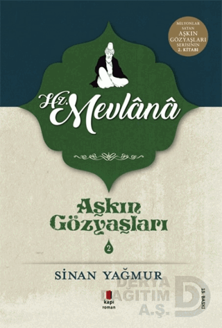 AŞKIN GÖZYAŞLARI - 2 ( HZ. MEVLANA )