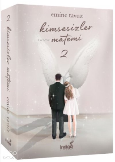 Kimsesizler Matemi 2 - Emine Tavuz