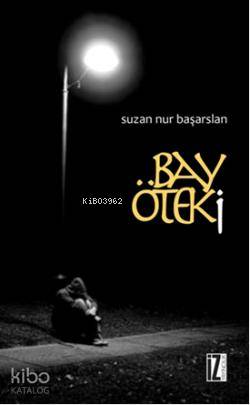 Bay Öteki